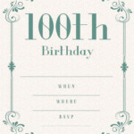 100th Birthday Invitation Templates Free FREE PRINTABLE TEMPLATES