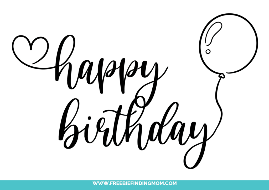 3 Free Happy Birthday In Cursive Printables Freebie Finding Mom