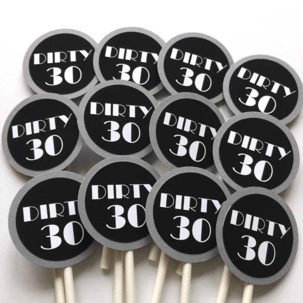 30th Birthday Cupcake Toppers DIRTY 30 Black And Gray Or