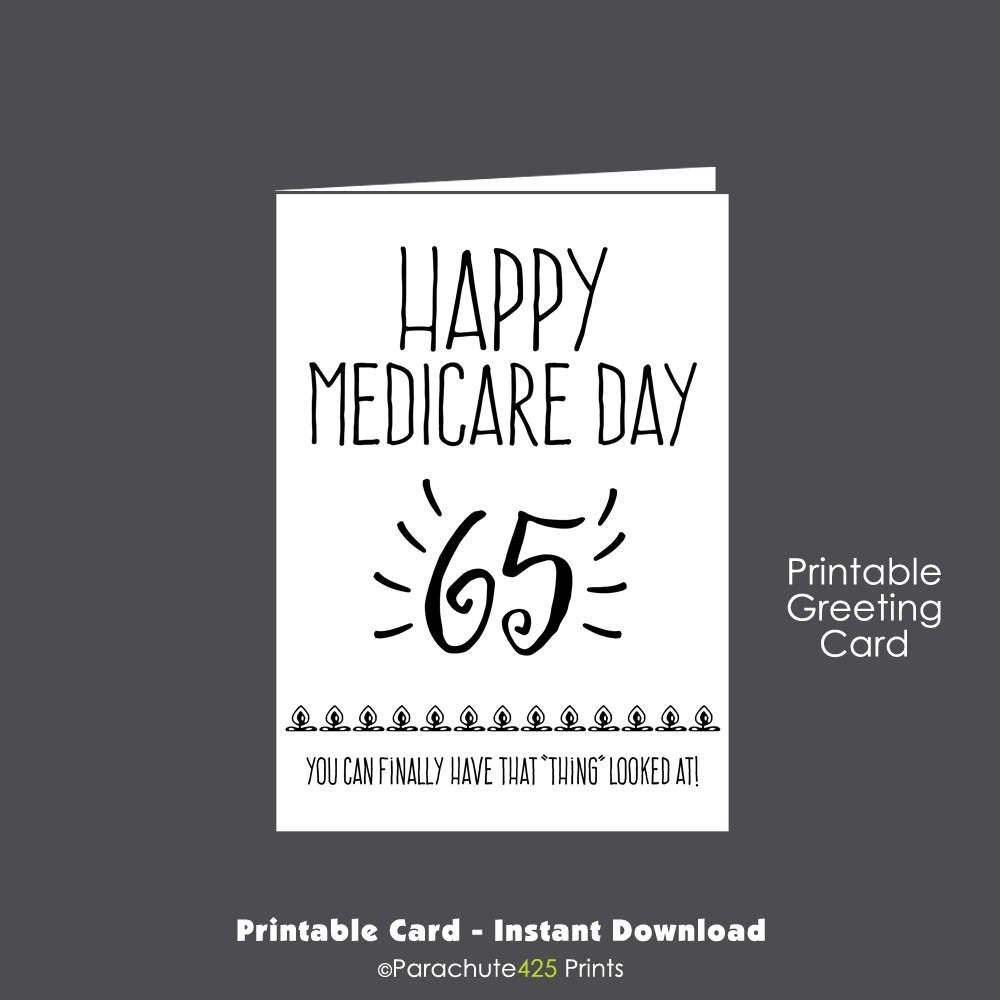 65th Birthday Printable Card Birthday Printable Medicare Etsy 