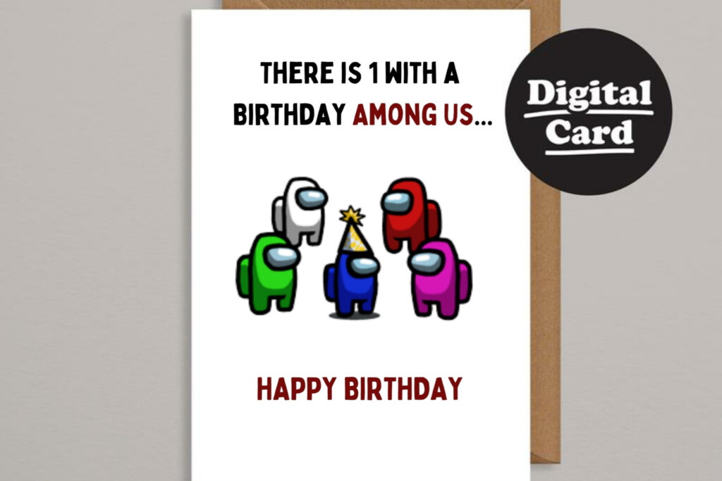 Among Us Birthday Card Printable Digital Birthday Cards Birthday 