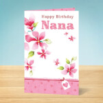 Birthday Card Nana Birthday Garlanna Greeting Cards