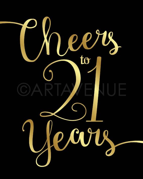 Black And Gold Sign Printables CHEERS TO 21 YEARS Party Etsy 21st 