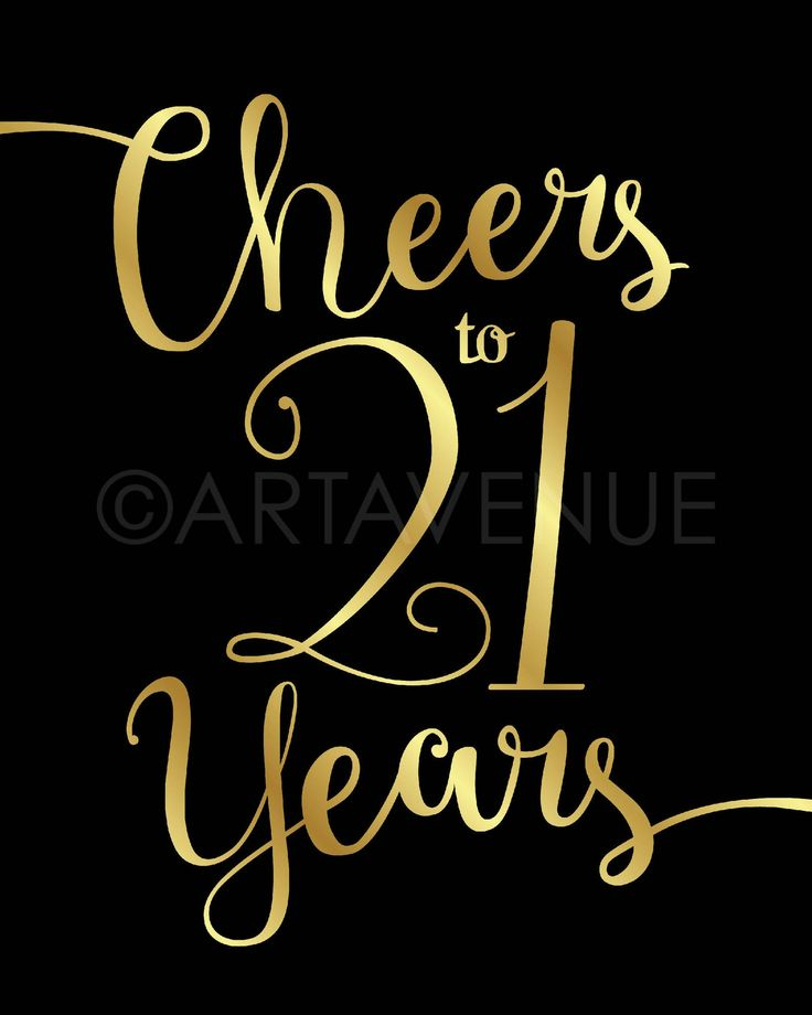 Black And Gold Sign Printables CHEERS TO 21 YEARS Party Etsy In 2022 