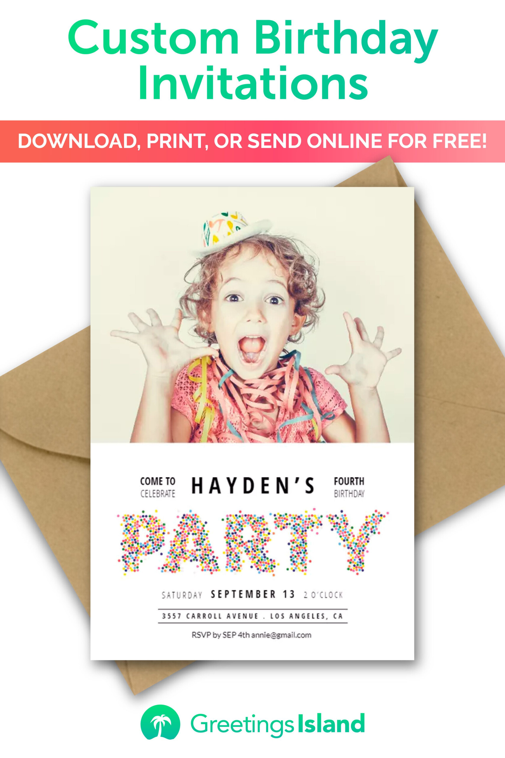 Create Your Own Birthday Invitation In Minutes Download Print Or Send