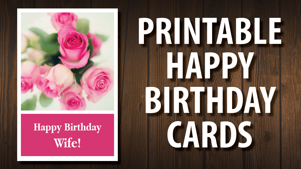 Download A Free Happy Birthday Card For Your Wife