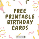 Free Printable Birthday Quotes Printable Form Templates And Letter