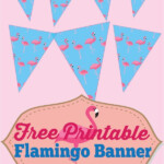 Free Printable Flamingo Banner Mandy s Party Printables Happy