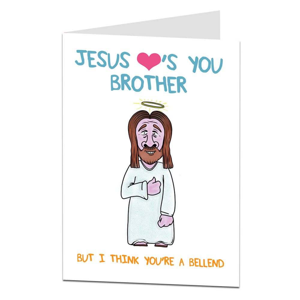 Free Printable Funny Birthday Cards For Brother Printable Birthday Cards