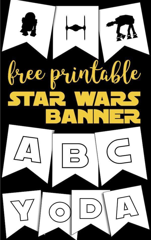 Free Printable Star Wars Banner Star Wars Decor Ideas For A Star Wars