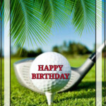 Funny Happy Birthday Golf Quotes ShortQuotes cc