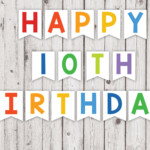 Happy 10th Birthday Printable Banner Multicolor Party Pennant Etsy