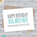 Happy Birthday Brother Cards Printable Printable Card Free