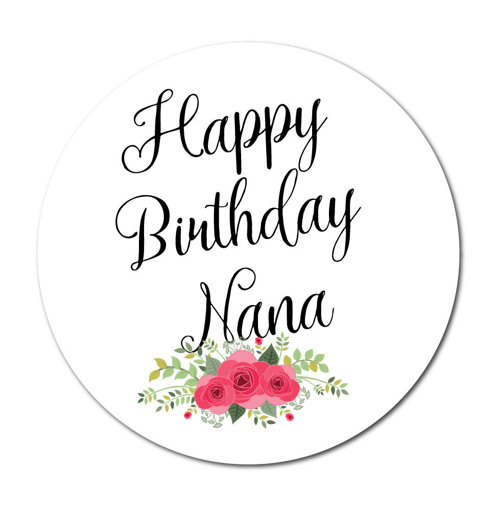 Happy Birthday Nana Cards Printable Printable Birthday Cards