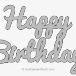 Happy Birthday Pattern Happy Birthday Stencil Printable PNG Image