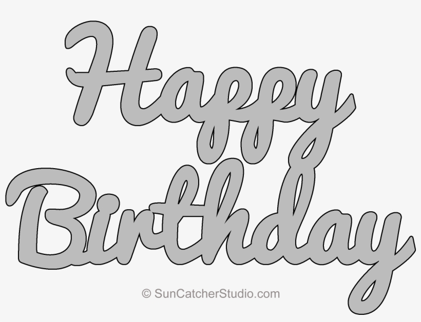 Happy Birthday Pattern Happy Birthday Stencil Printable PNG Image