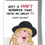 No Longer 22 Taylor Swift Birthday Card Taylor Swift Birthday Card