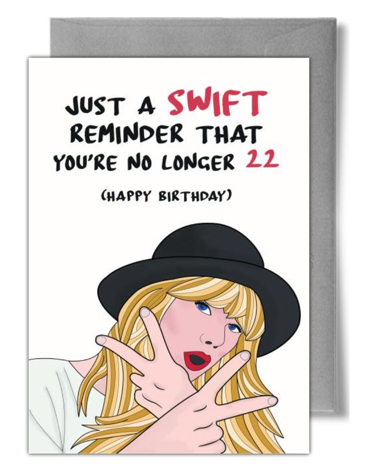 No Longer 22 Taylor Swift Birthday Card Taylor Swift Birthday Card 