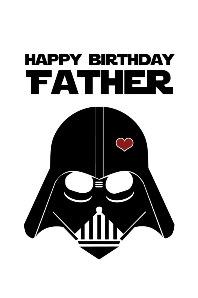 Star Wars Funny Birthday Card For Dad DIY Printable