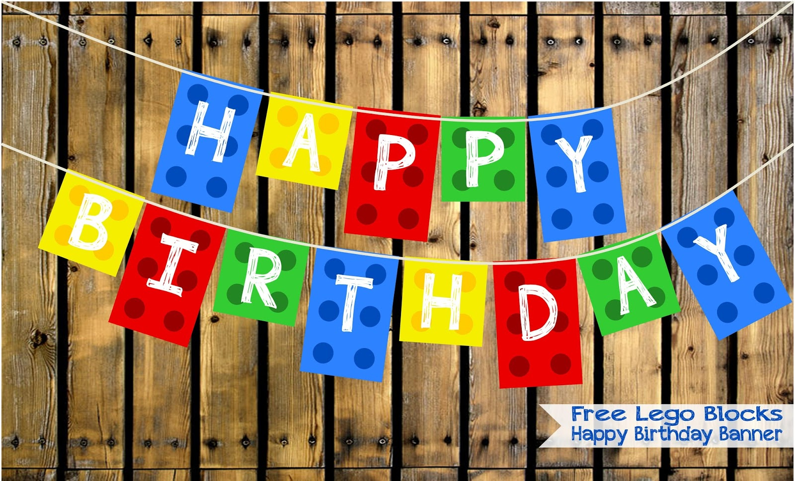 Two Magical Moms FREE Lego Blocks Happy Birthday Banner