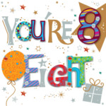 You re Eight 8th Birthday Greeting Card Cards Love Kates