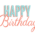 15 Happy Birthday To Print Fonts Images Happy Birthday Font Happy