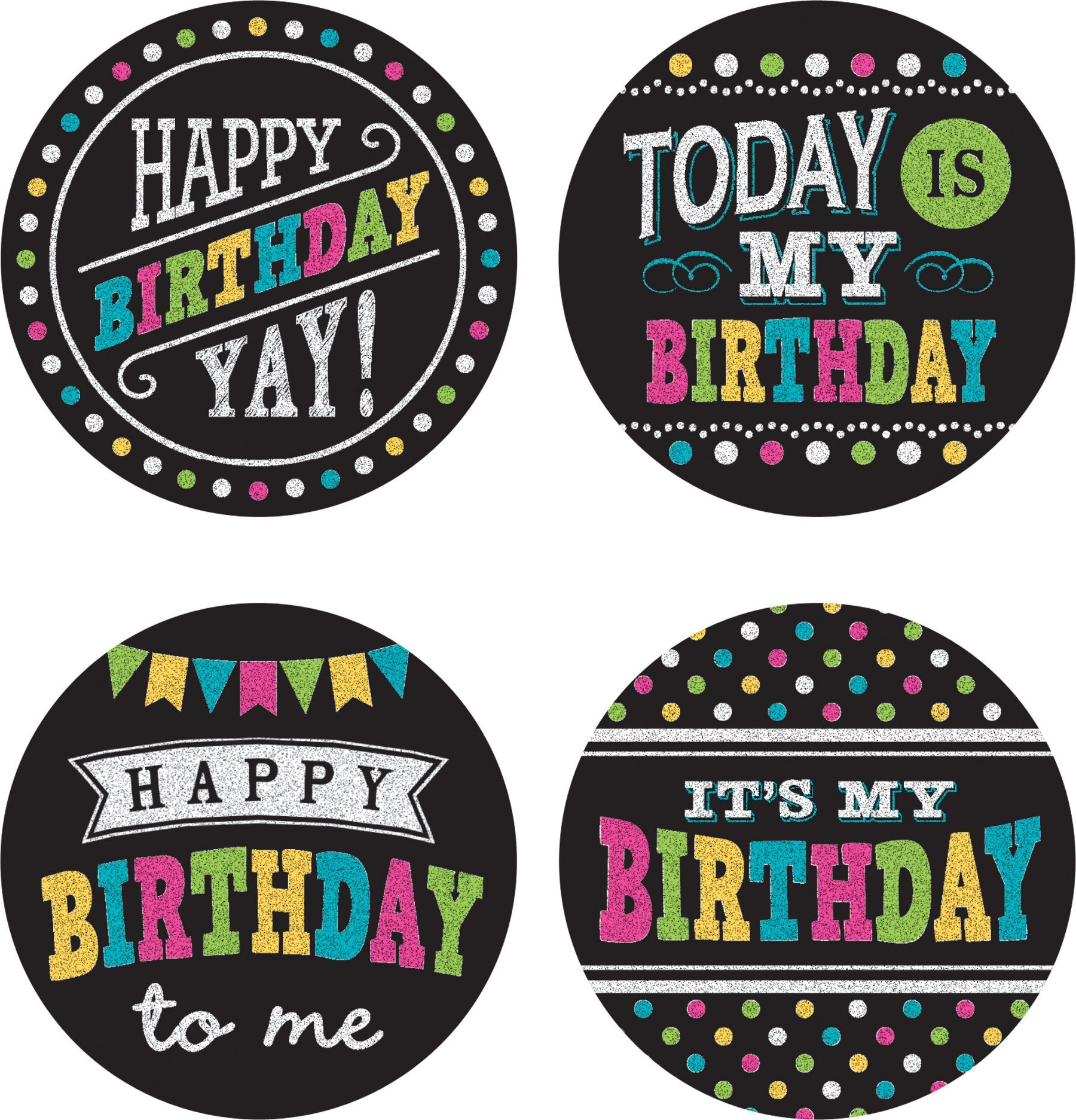 Chalkboard Brights Happy Birthday Wear 39 Em Badges Birthday Badge 