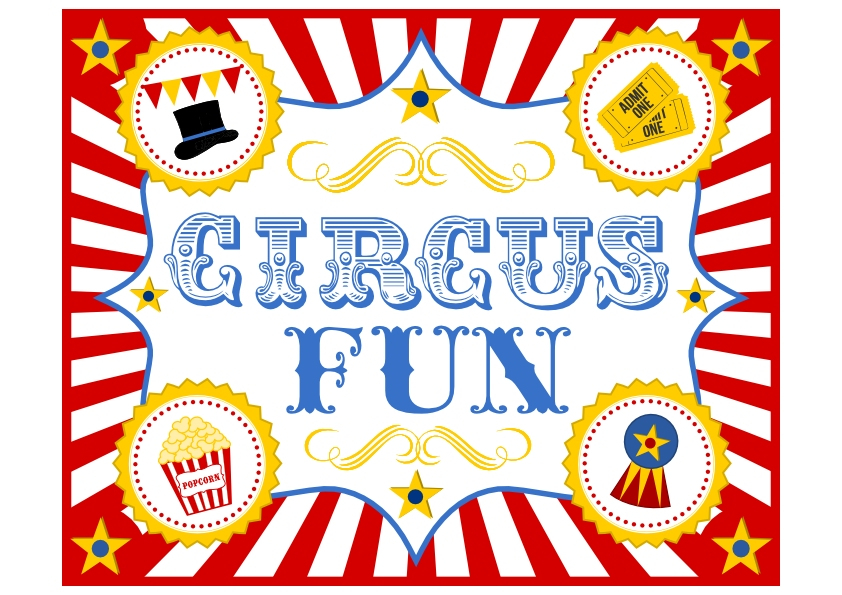 Download These FREE Circus Printables For A Fun Party Catch My Party