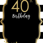 Free Printable 40th Birthday Decorations Printable Templates