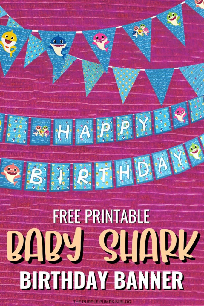 Free Printable Baby Shark Birthday Banner Baby Shark Party 