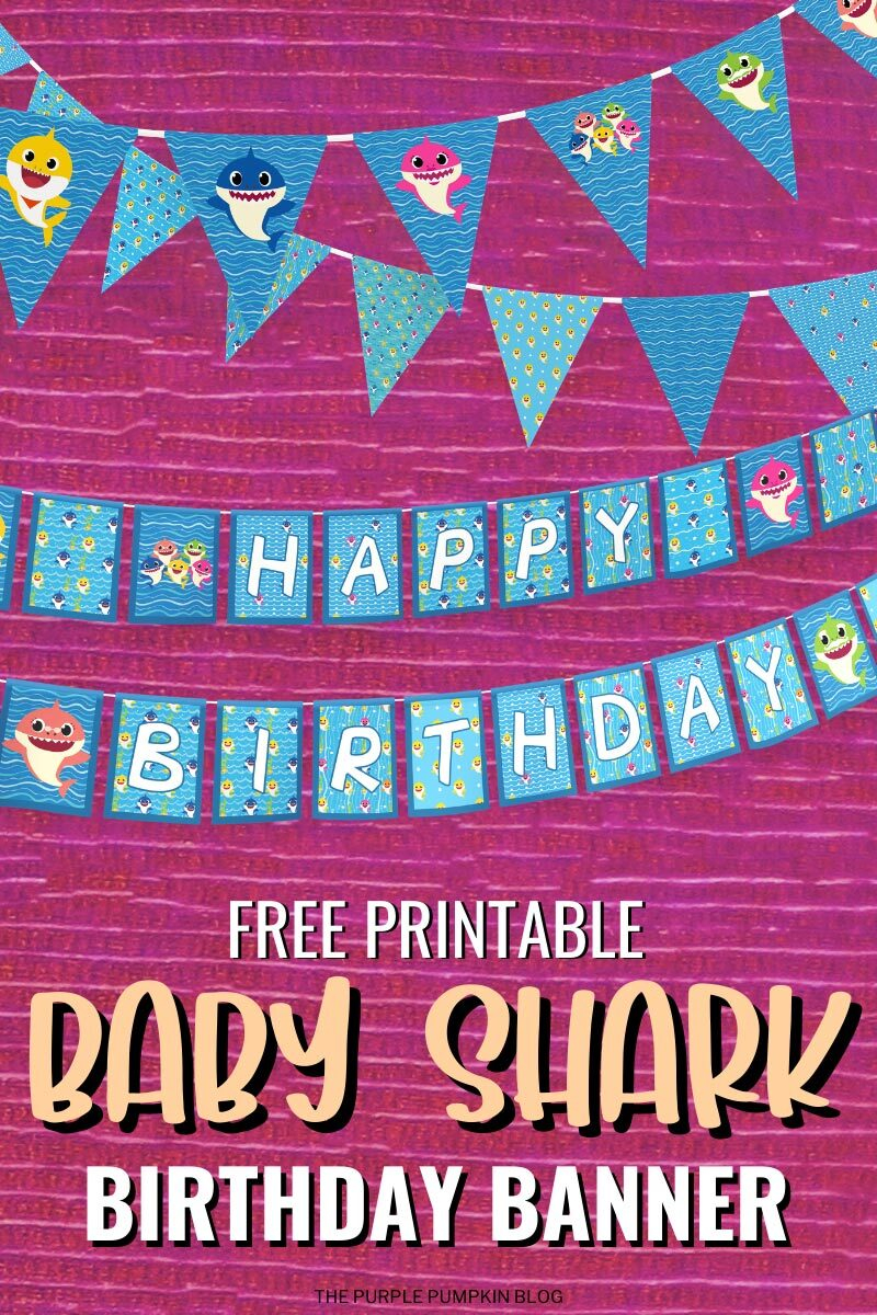 Free Printable Baby Shark Birthday Banner Baby Shark Party