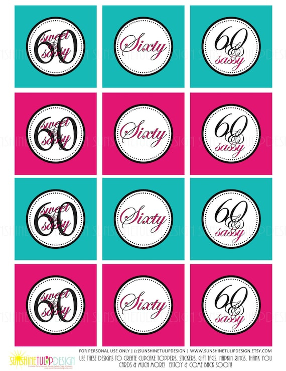 Printable 60th Birthday Cupcake Toppers 60 Sweet And Sassy Cupcake 