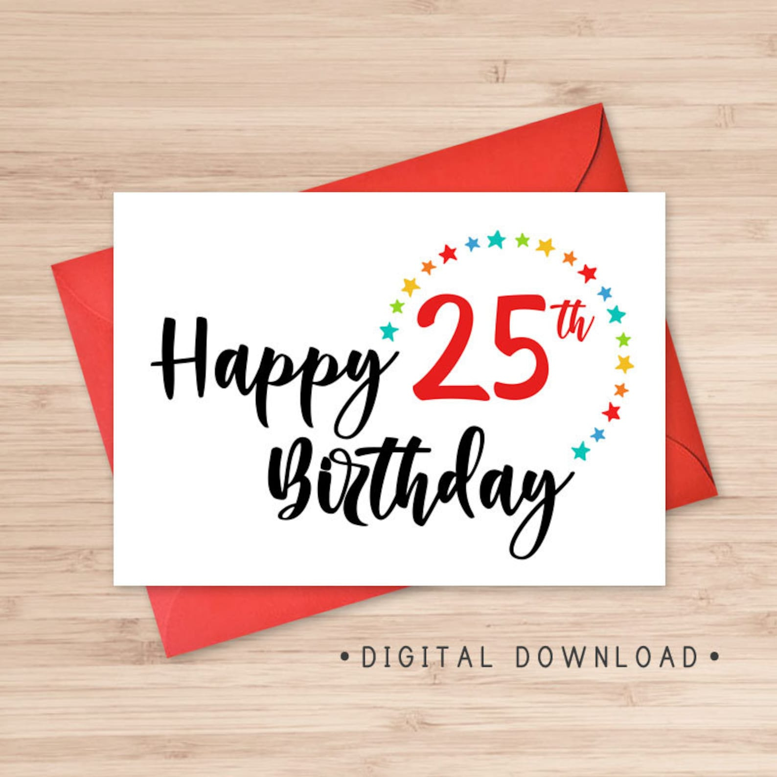 Printable Happy 25th Birthday Card Instant Download PDF Etsy