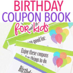 This Printable Birthday Coupon Book Is The Best Gift For Kids Sunny