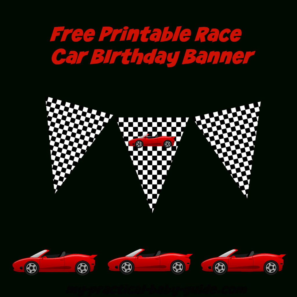 Use This Free Printable Race Car Birthday Banner And In Cars Birthday 